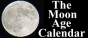 The Moon Age Calendar